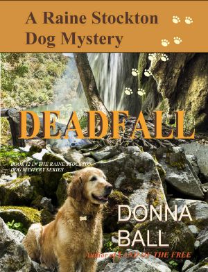 [Raine Stockton Dog Mystery 12] • Deadfall